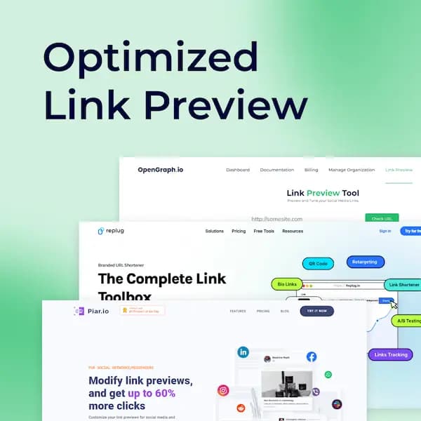 Best Link Preview Tools: Compare OpenGraph.io, Piar.io, and More
